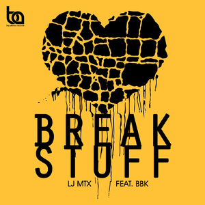 Break Stuff feat BBK (Original Mix)