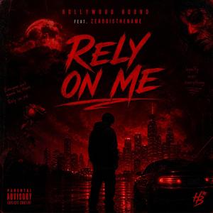 Rely on me (feat. Zero0isthename)