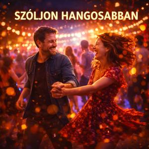 Szóljon hangosabban