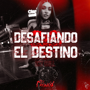 Desafiando El Destino RKT CHILL (Remix)