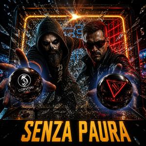 Senza Paura (Nemesis Remix)