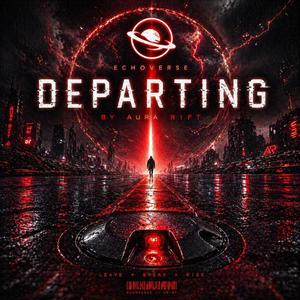 DEPARTING (Restlessness) AURA RIFT