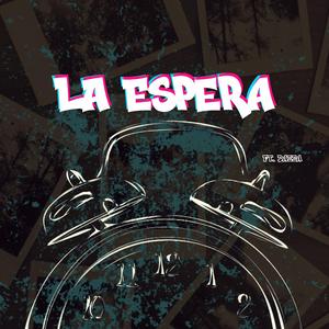 La Espera (feat. Dazza)