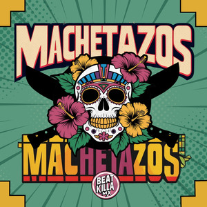 MACHETAZOS