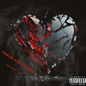 Problem After Problem