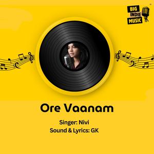 Ore Vaanam | ஒரே வானம்