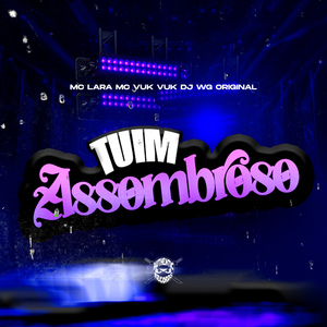 Tuim Assombroso