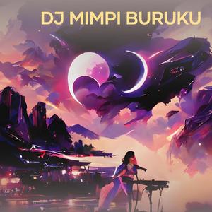 Dj Mimpi Buruku