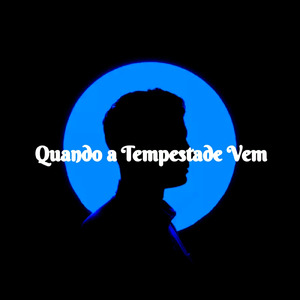Quando a Tempestade Vem (Live)