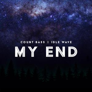 My End (Count Bass Remix)