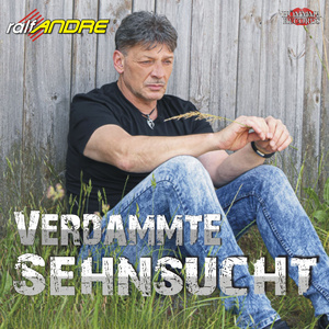 Verdammte Sehnsucht