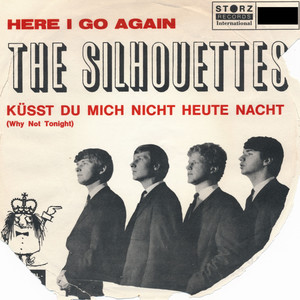 Küsst Du mich nicht heute Nacht (Why not Tonight)