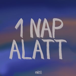 1 nap alatt