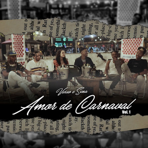 Verso & Sina: Amor de Carnaval, Vol. 1
