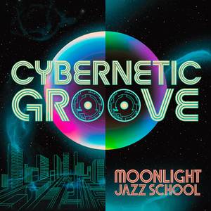 Cybernetic Groove