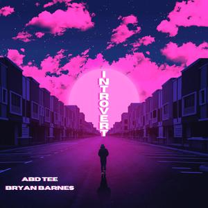 Introvert (feat. Bryan Barnes)