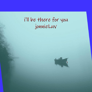 I'll be there for you