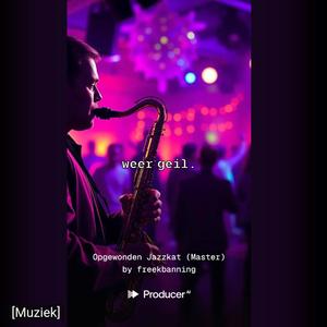 Opgewonden Jazzkat Master