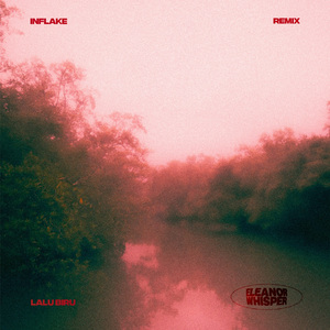 Lalu Biru (Inflake Remix)