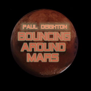 Bouncing Around Mars (Original Mix)