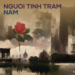 NGUOI TINH TRAM NAM