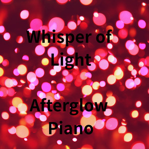 Whisper of light afterglow piano