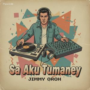 Sa Aku Tumaney