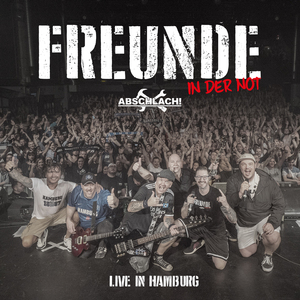Freunde (Live in Hamburg)