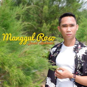 Manggul Roso