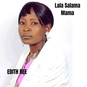 Lala Salama Mama