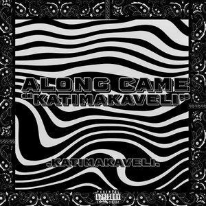Along Came "Katimakaveli"