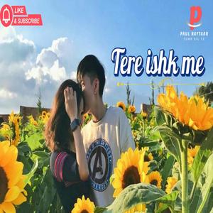 Tere Ishk Mein
