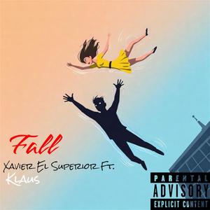 Fall (feat. Klausforevermore)