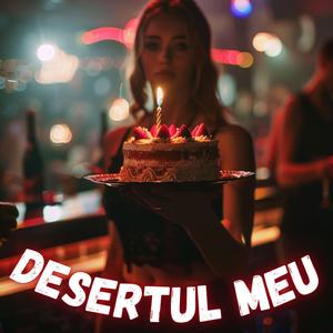 Desertul meu