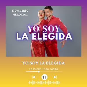 YO SOY LA ELEGIDA