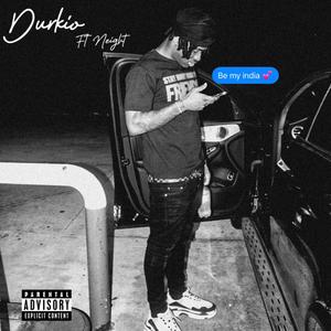 Durkio (feat. Neight)