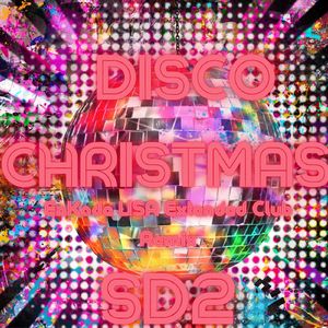 Disco Christmas (Enkade USA Extended Club Remix)