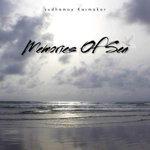 Memories Of Sea (Original)