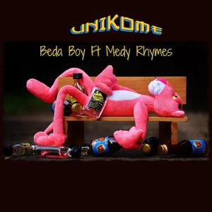 Unikome (feat. Medy Rhymes)
