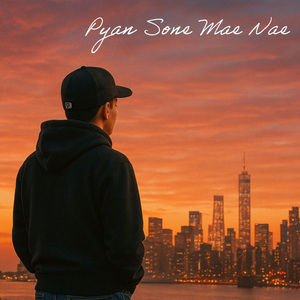 Pyan Sone Mae Naye