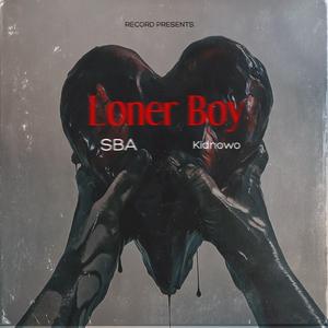 Loner Boy remix (feat. Kidnowo)