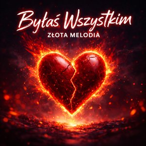 Byłaś Wszystkim
