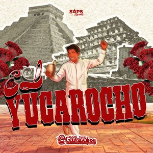 El Yucarocho