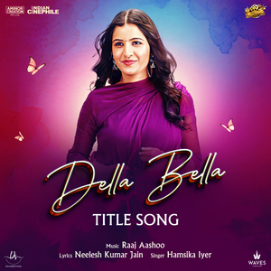 Della Bella Title Song (From "Della Bella")