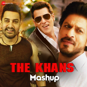 The Khans Mashup by Dj Raahul Pai & Dj Saquib