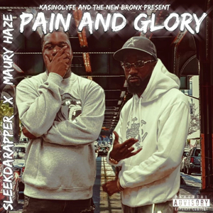 Pain & Glory (feat. Maury Haze)