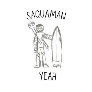Saquaman (Yeah)