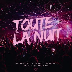 Toute la nuit