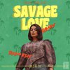 AndreEA - Savage Love (Remix - Radio Edit)