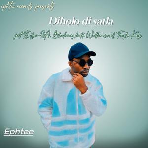Diholo di satla (feat. Walker Rsa, TLellow-SA, Taylor Keyz & Black Ivy kidd)